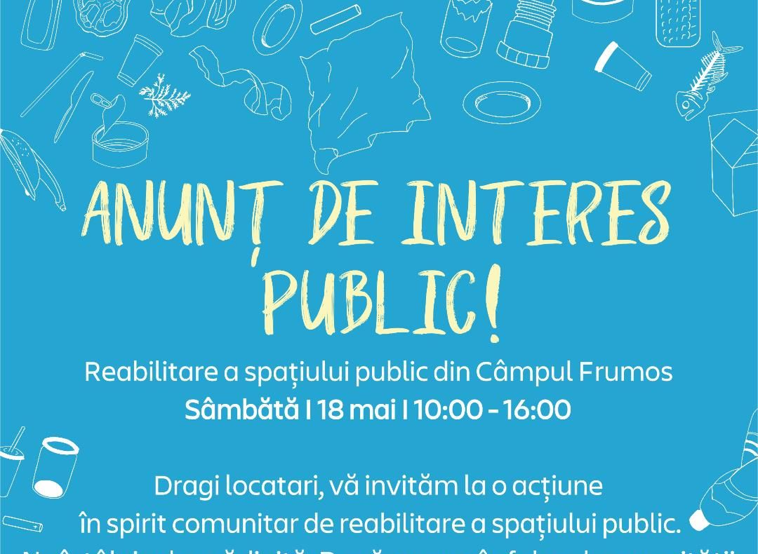 Locuitorii din Câmpu Frumos, invitaţi la acțiunea de reabilitare a spațiului public în care locuiesc