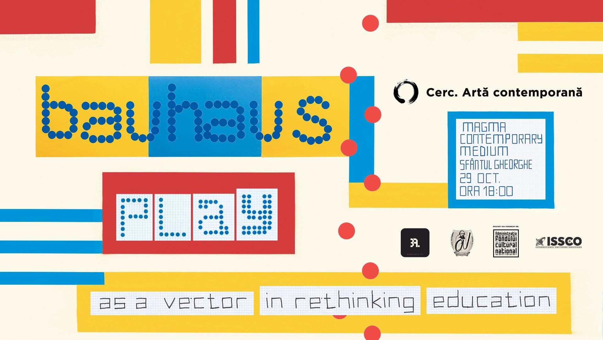 BAUHAUS PLAY SF GHEORGHE MAGMA