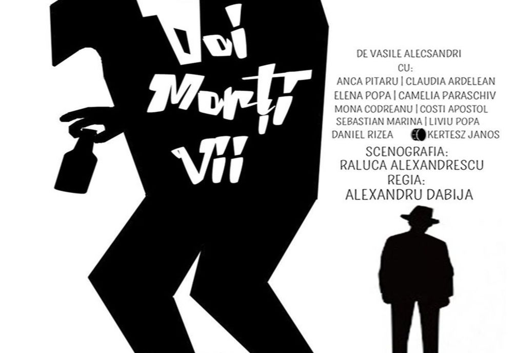 Biletele la „Doi morţi vii” - cea mai nouă premieră a Teatrului „Andrei Mureşanu”, sold out