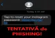 ATENȚIE! Tentativă de PHISHING!